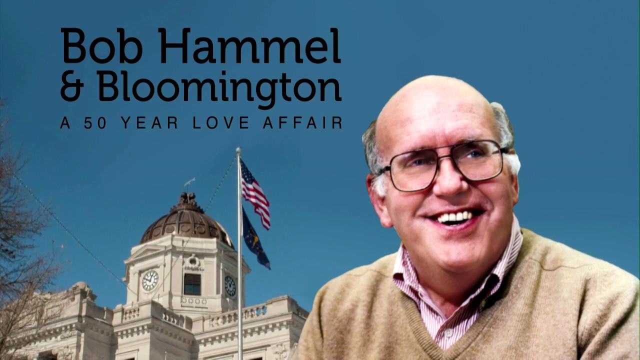 Bob Hammel and Bloomington