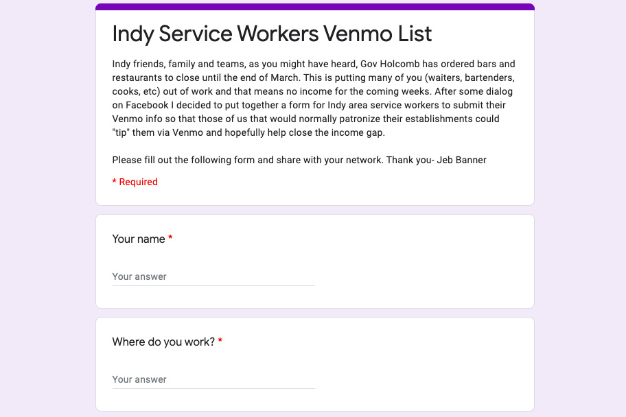 The Google Form is designed to help financially support service workers in the Indianapolis region.