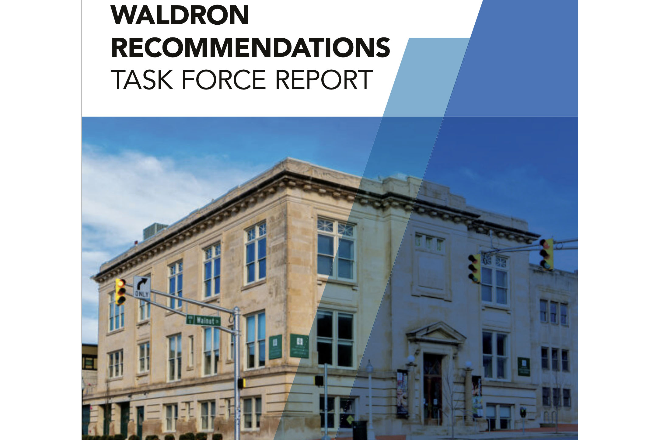 Waldron Task Force Recommendations