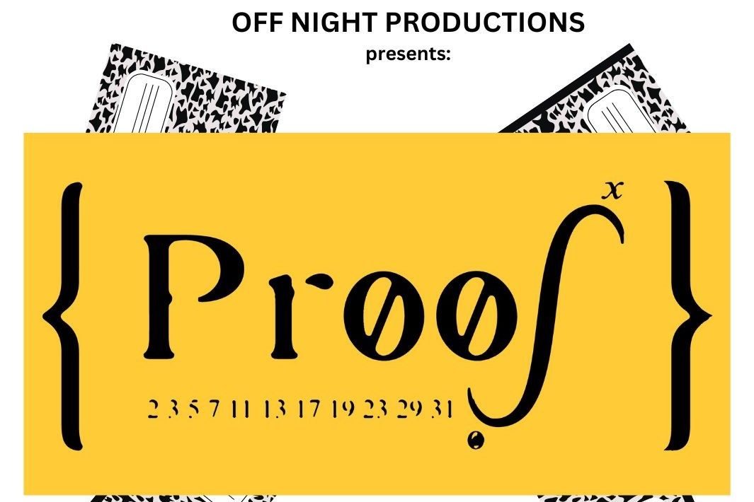 Off Night Productions Presents Proof