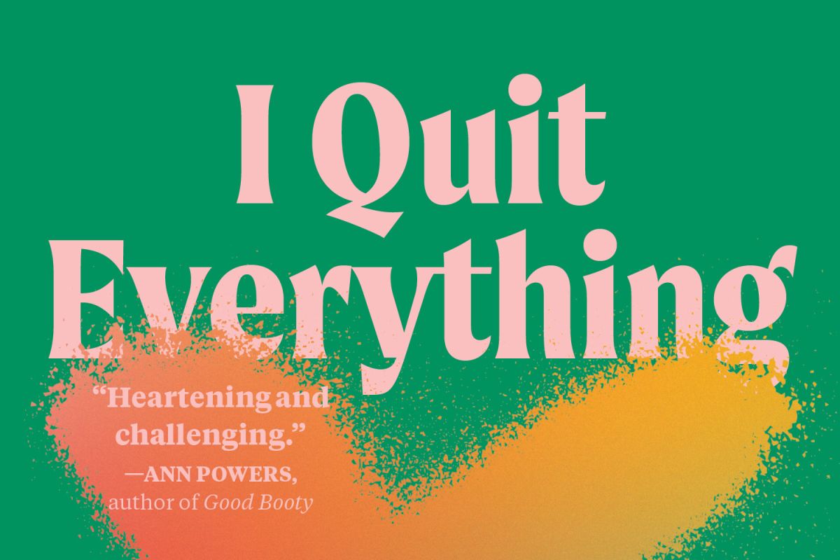 I Quit Everything by Freda Love Smith