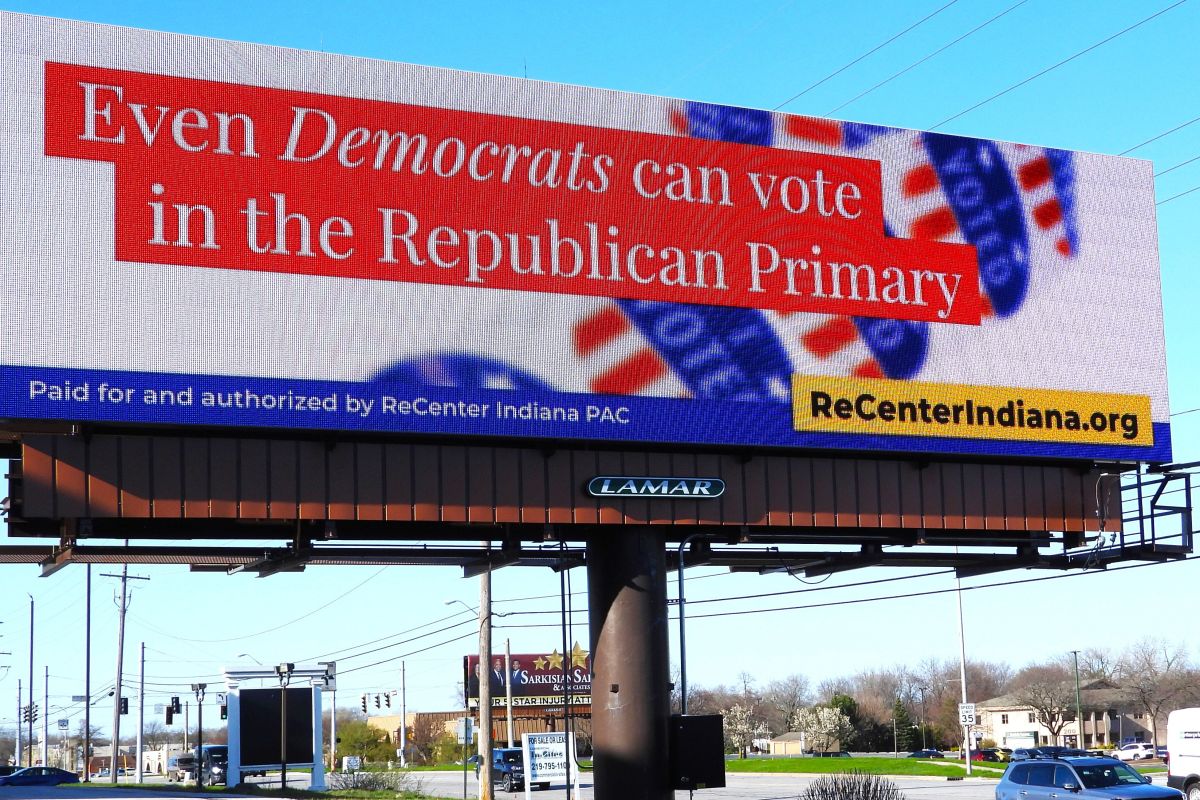 A billboard from ReCenter Indiana in Merrillville urges Democrats to vote in the Republican primary.