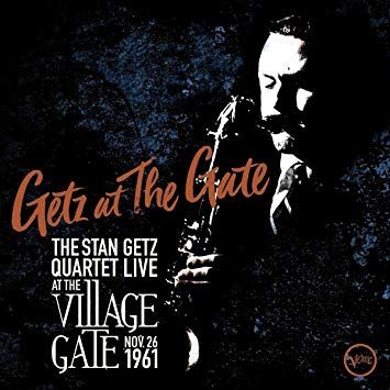 Stan Getz At The Village Gate 1961