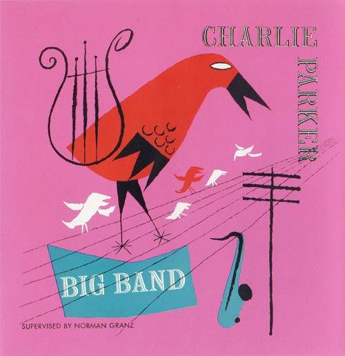 Cover for Charlie Parker big Band LP