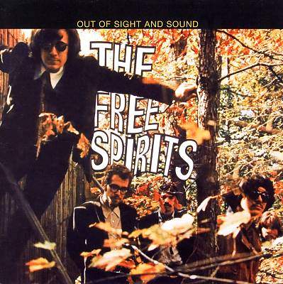 cover for the Free Spirits' Out Of Sight And Sound LP