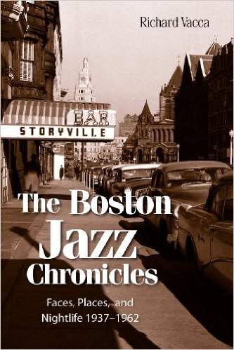 Cover of Richard Vacca's Boston Jazz Chronicles book.
