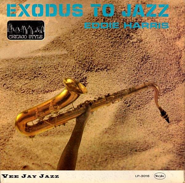 LP cover of Eddie Harris' Exodus To Jazz