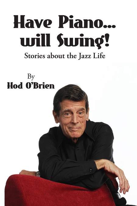 Cover of Hod O'Brien's Have Piano Will Swing