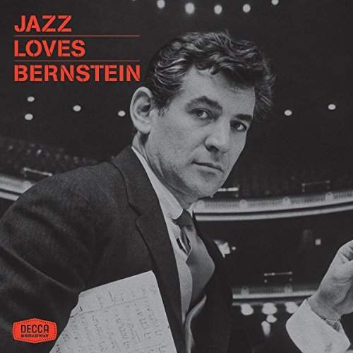 A new anthology gathers numerous jazz interpretations of Bernstein's music.