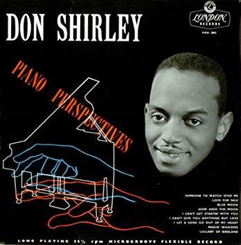 Shirley resisted being defined as a jazz pianist and expanded the boundaries of repertoire for African-American concert performers.