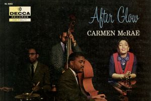 Carmen McRae "After Glow"