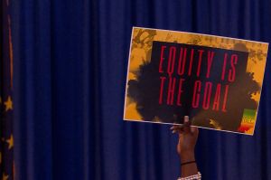 sign that says equity is the goal