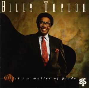 Billy Taylor It's A Matter Of Pride